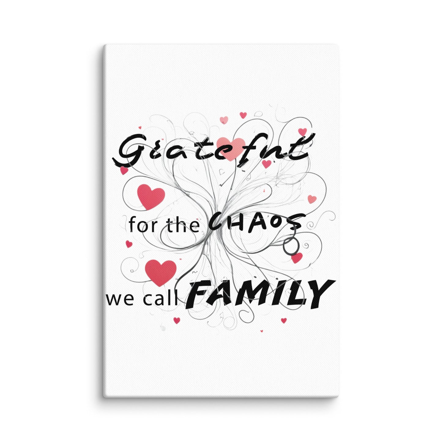 Grateful for family chaos