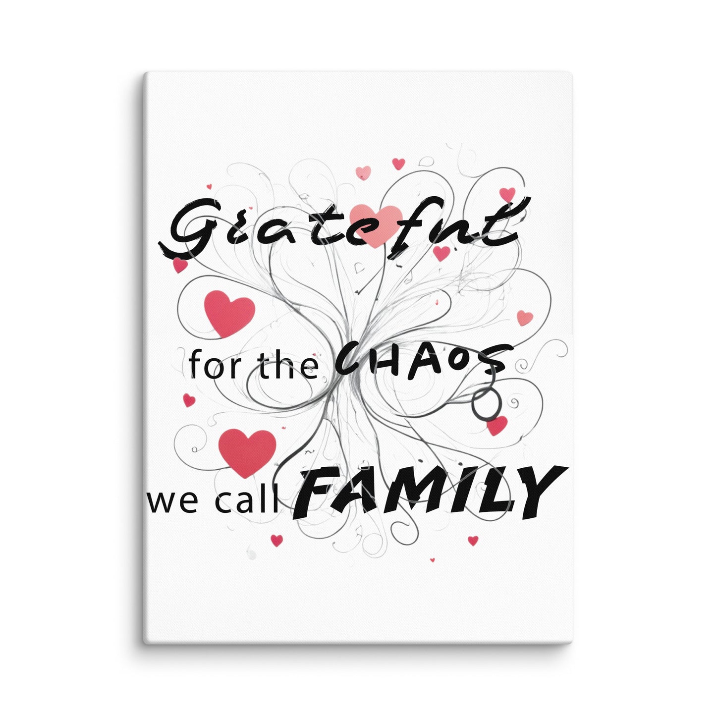 Grateful for family chaos