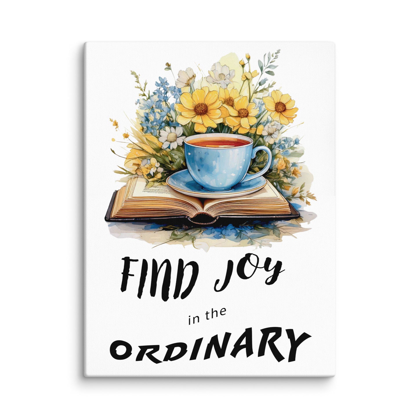 Find joy in the ordinary