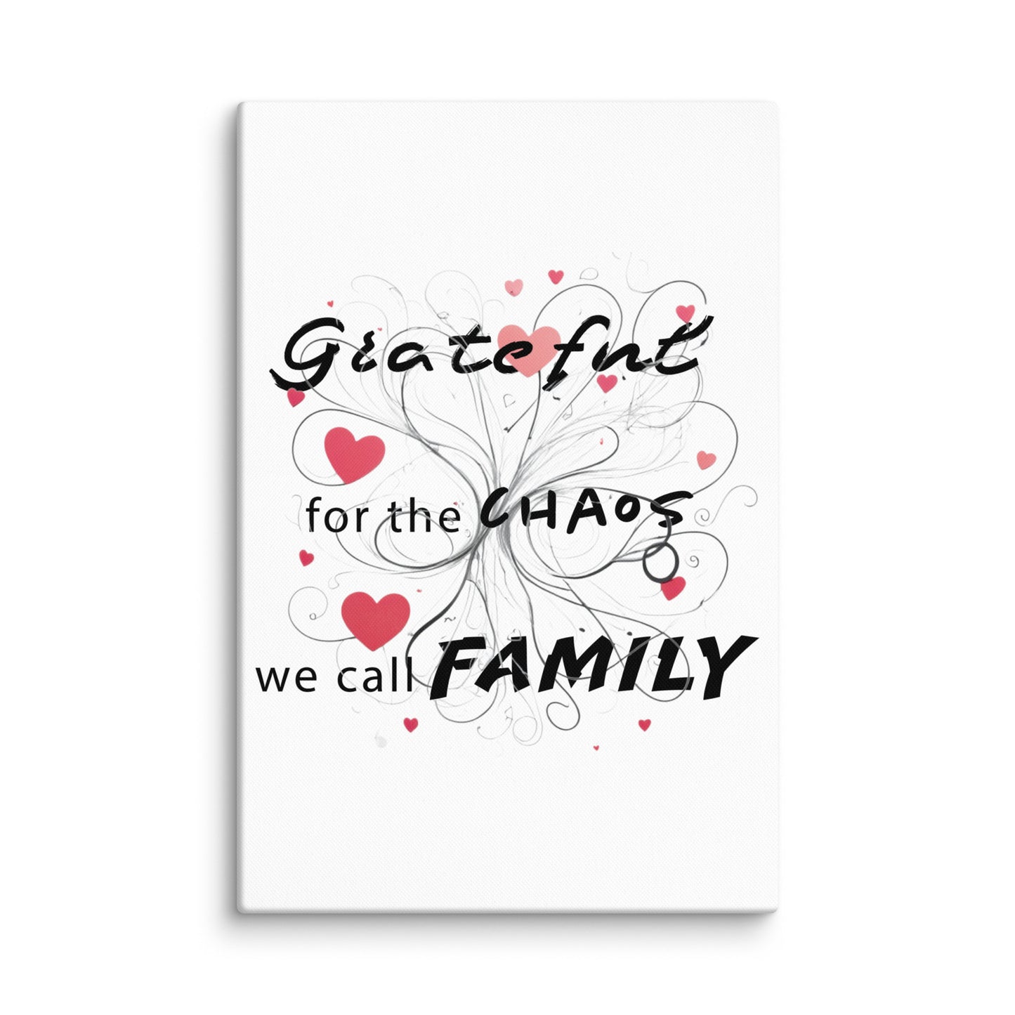 Grateful for family chaos