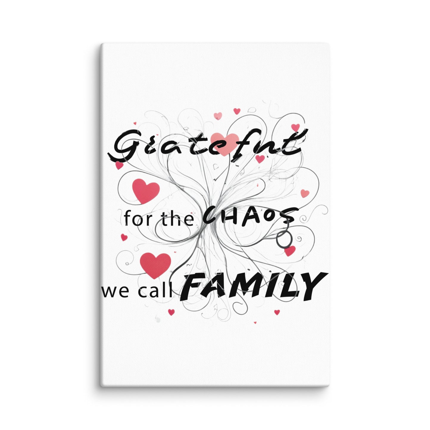 Grateful for family chaos