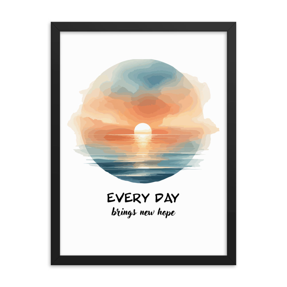 Every day brings new hope