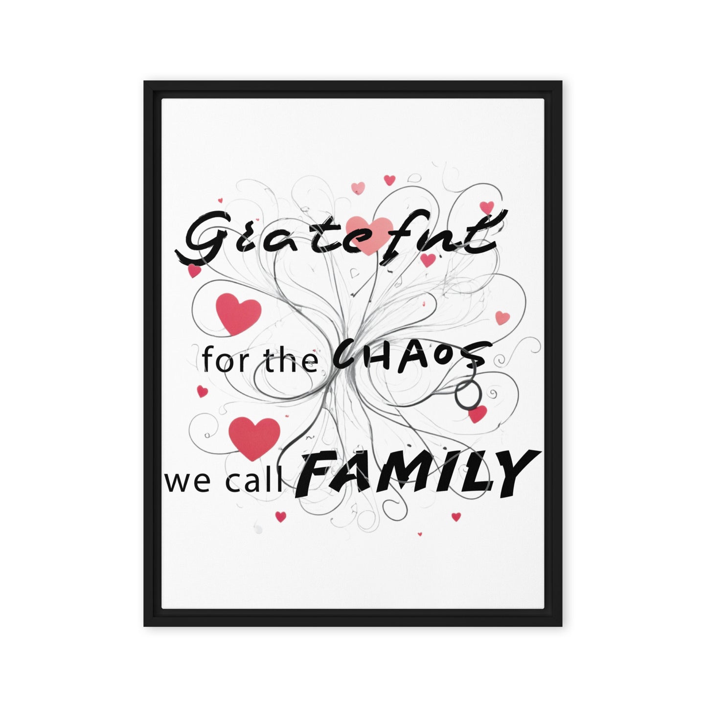 Grateful for family chaos