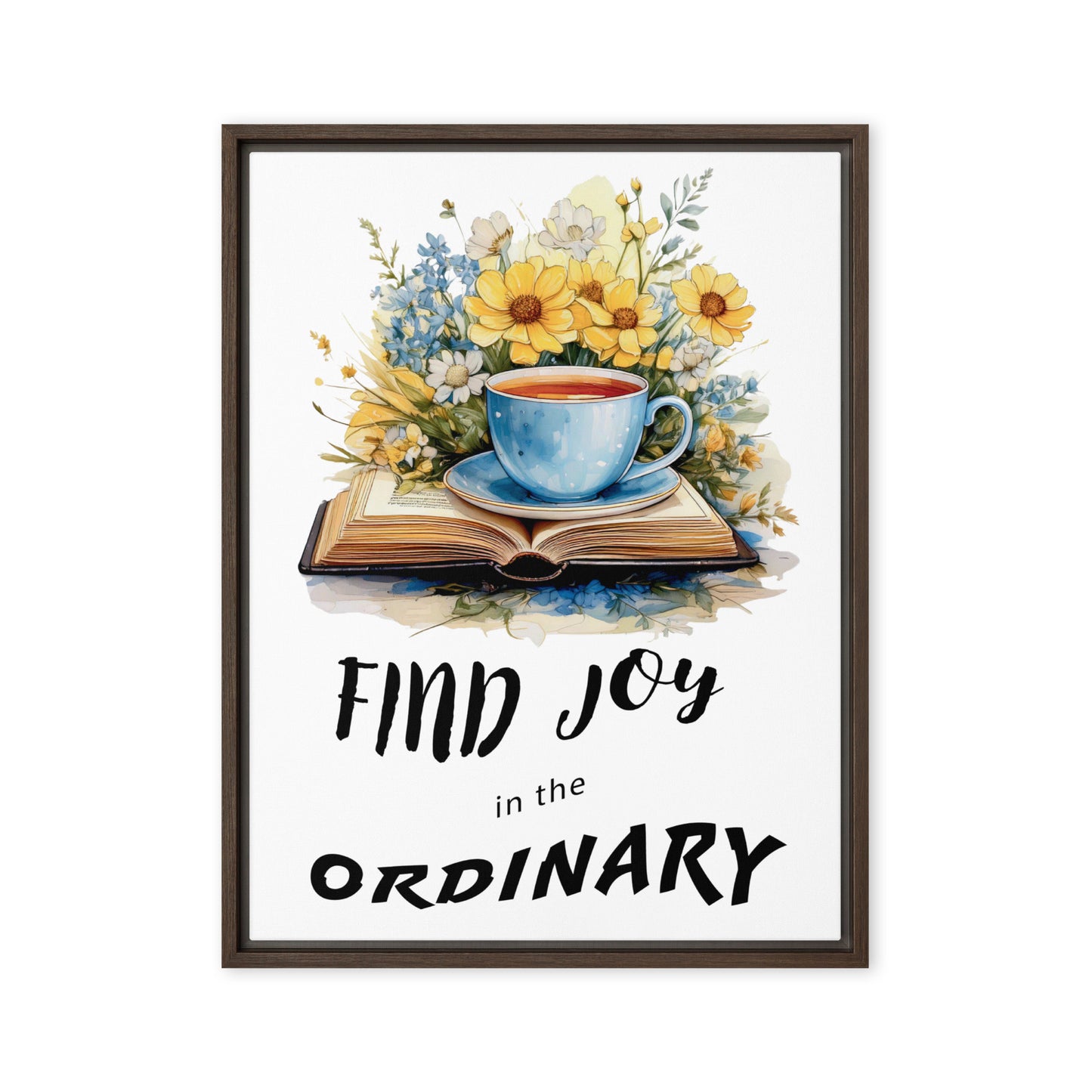 Find joy in the ordinary