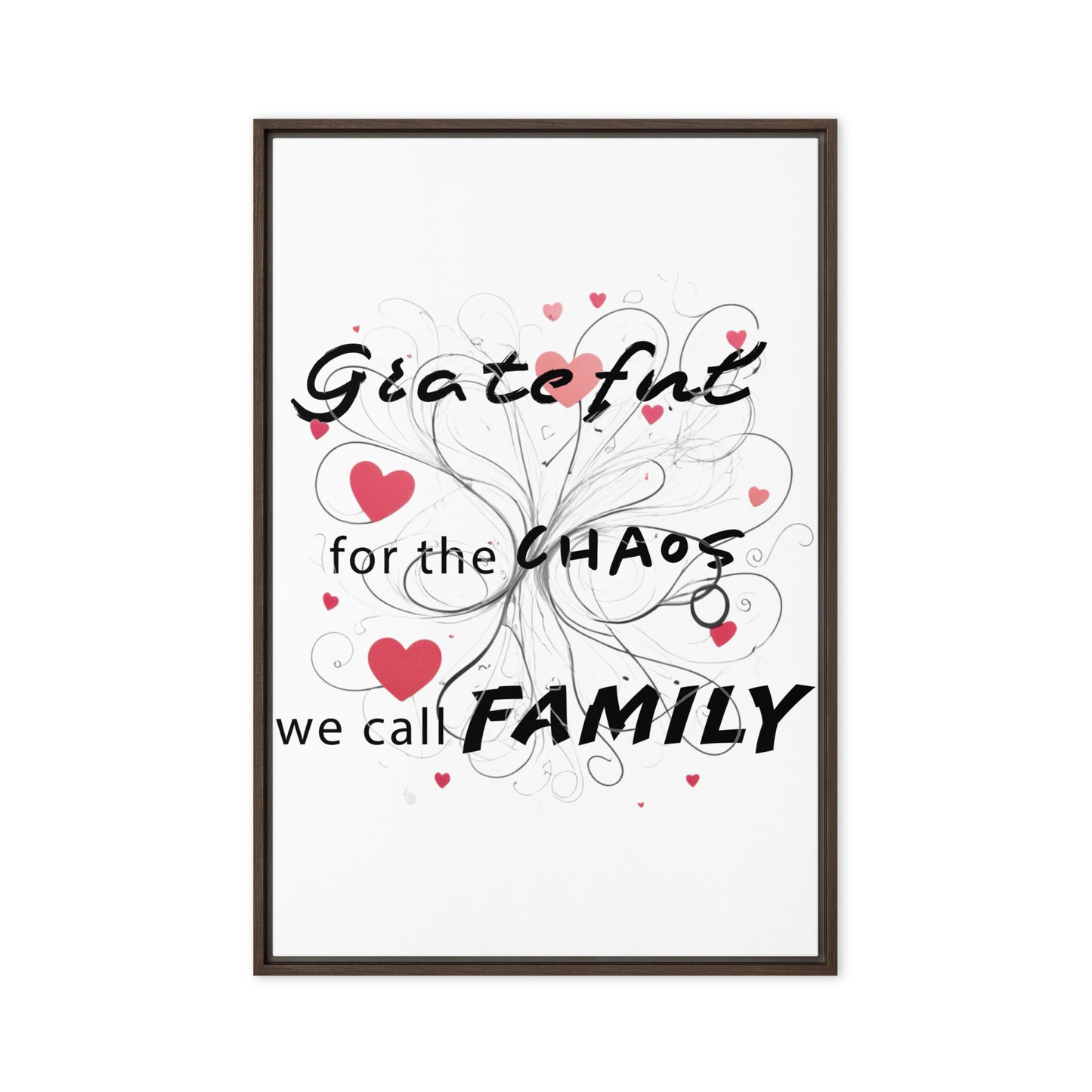 Grateful for family chaos