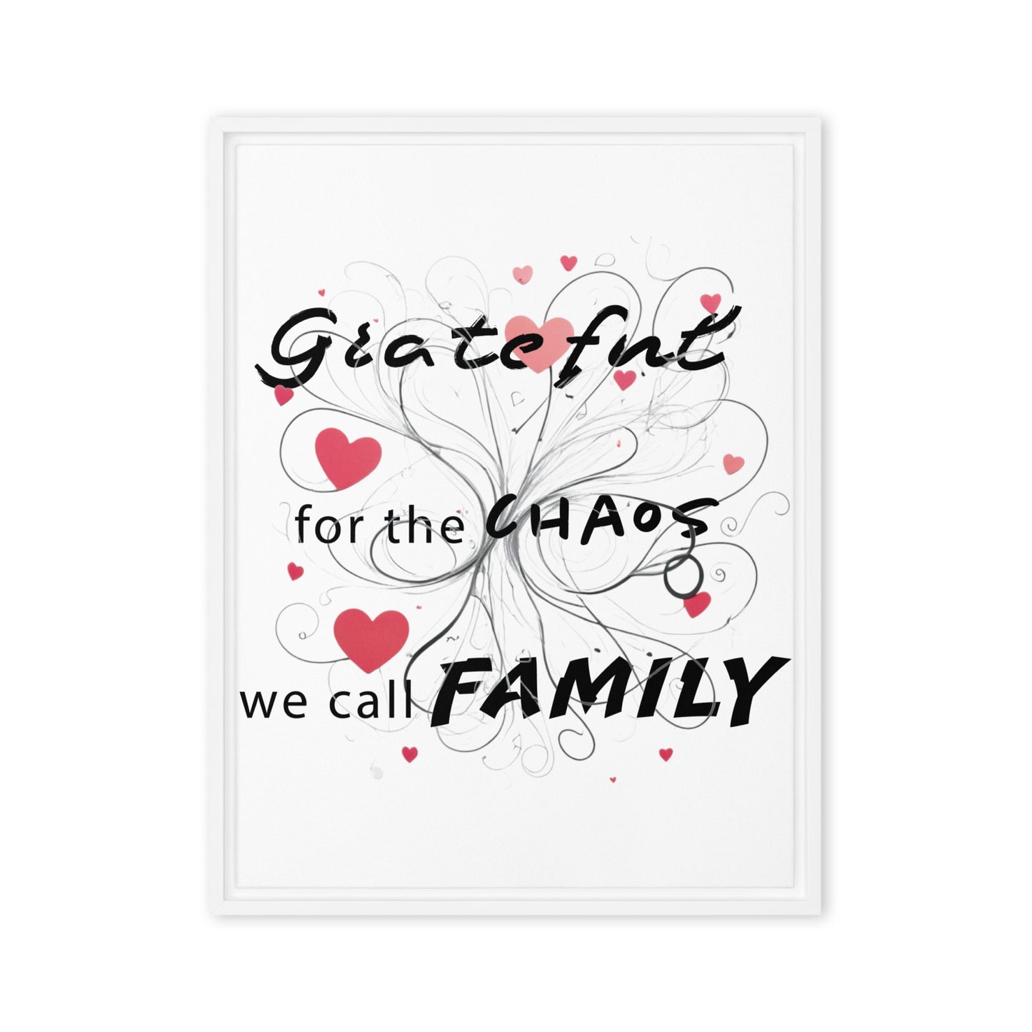 Grateful for family chaos