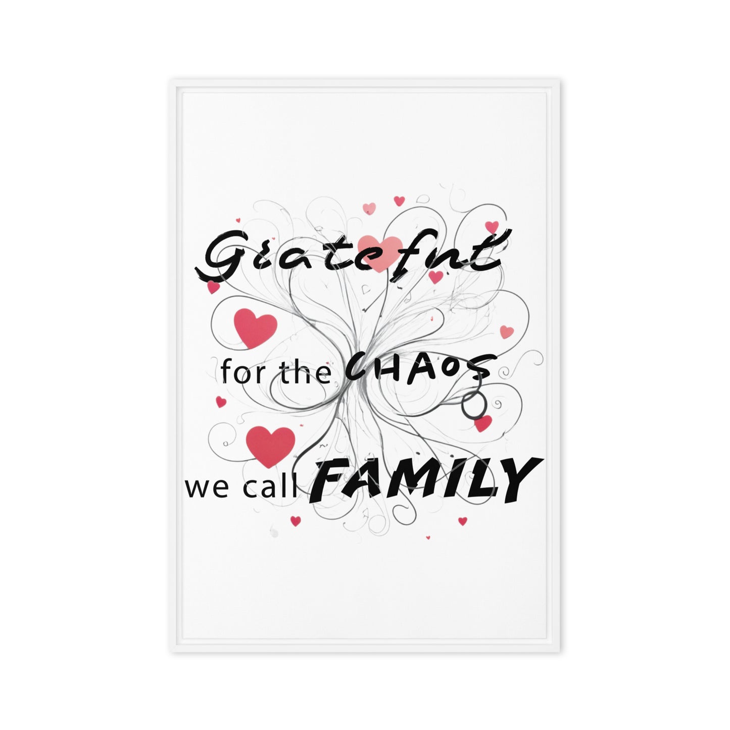 Grateful for family chaos